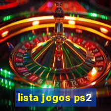 lista jogos ps2